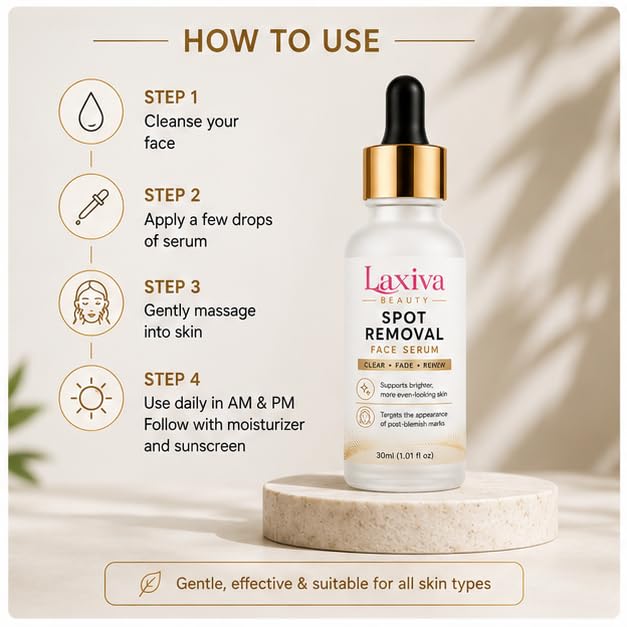 Laxiva Beauty Spot Removal Face Serum for Daily Skincare, Lightweight Facial Serum for Even-Looking Skin Tone, Fast-Absorbing Formula, All Skin Types, 30ml